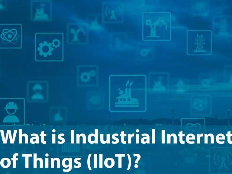 Industrial Internet of Things (IIoT) Applications